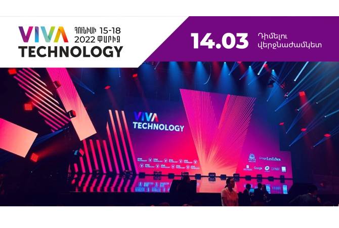 Армянские ИТ-компании на выставке «Vivatech-2022» предстанут единым павильоном